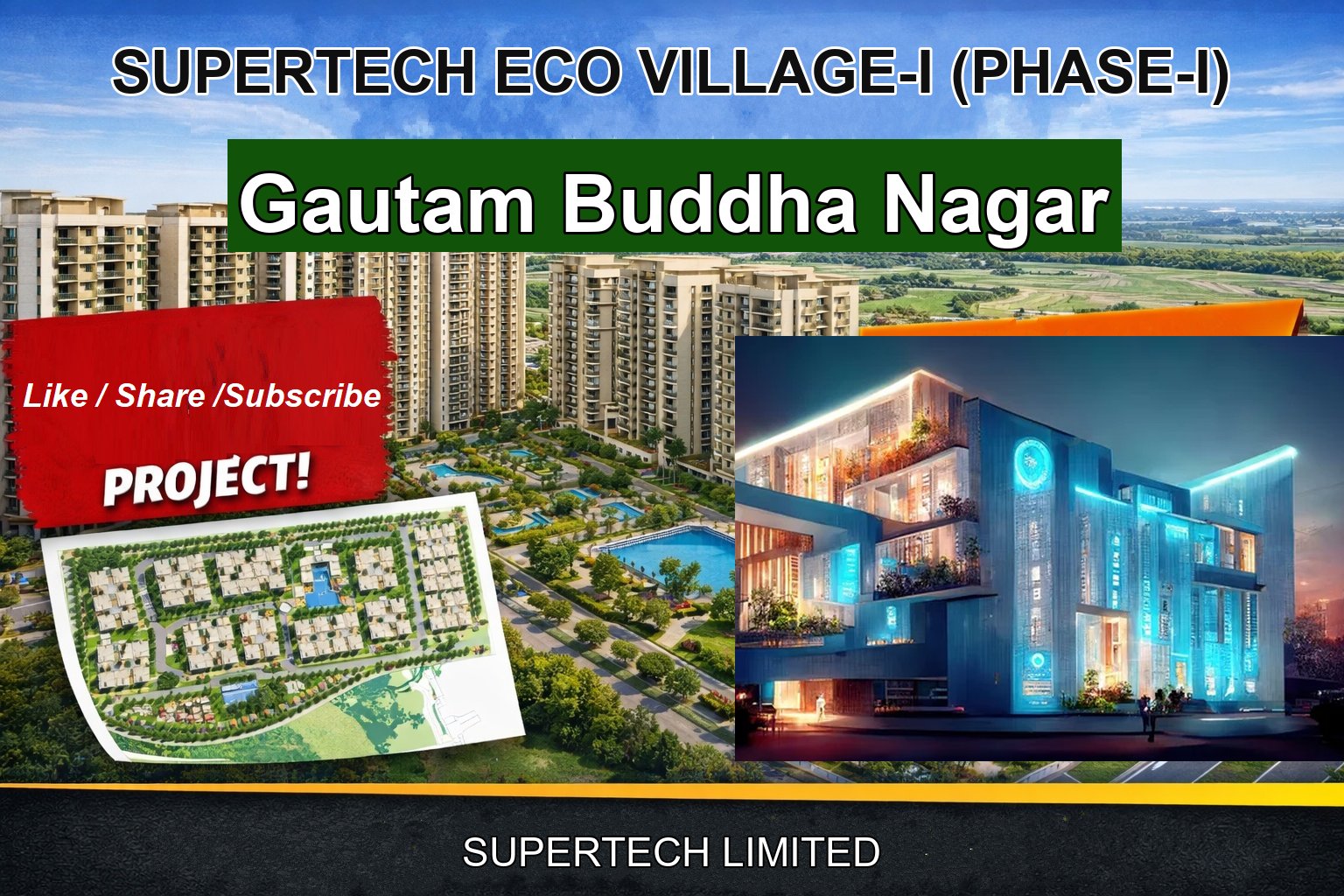 SUPERTECH ECO VILLAGE-I (PHASE-I)