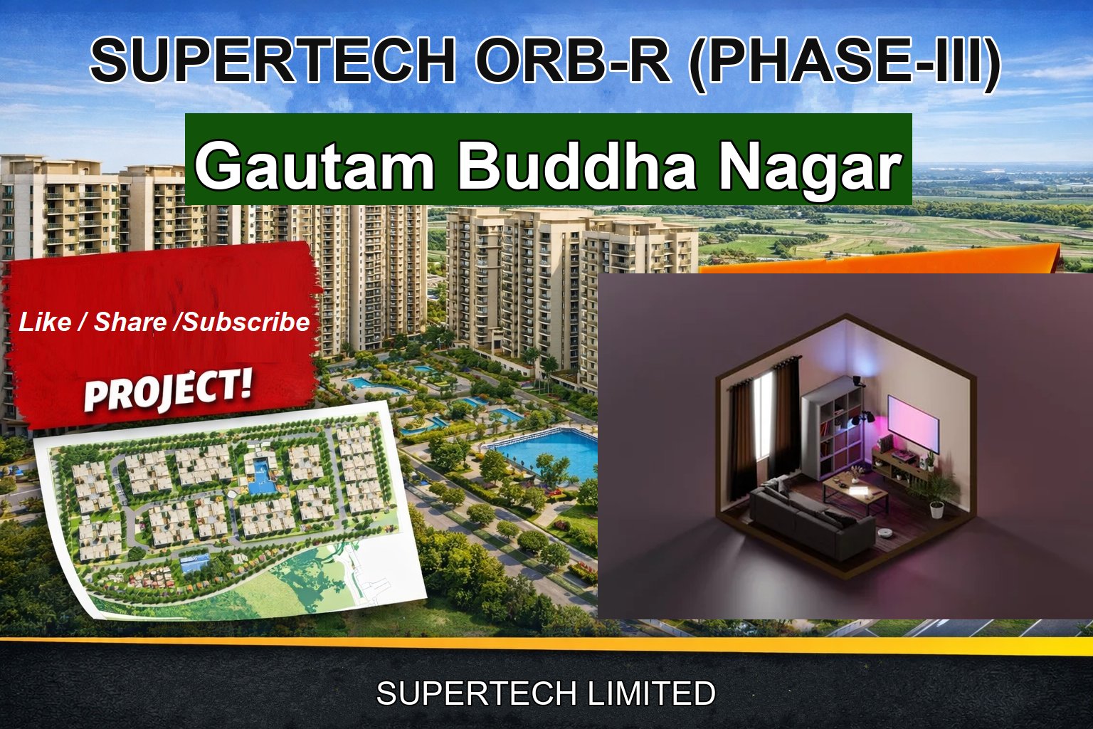 SUPERTECH ORB-R (PHASE-III)