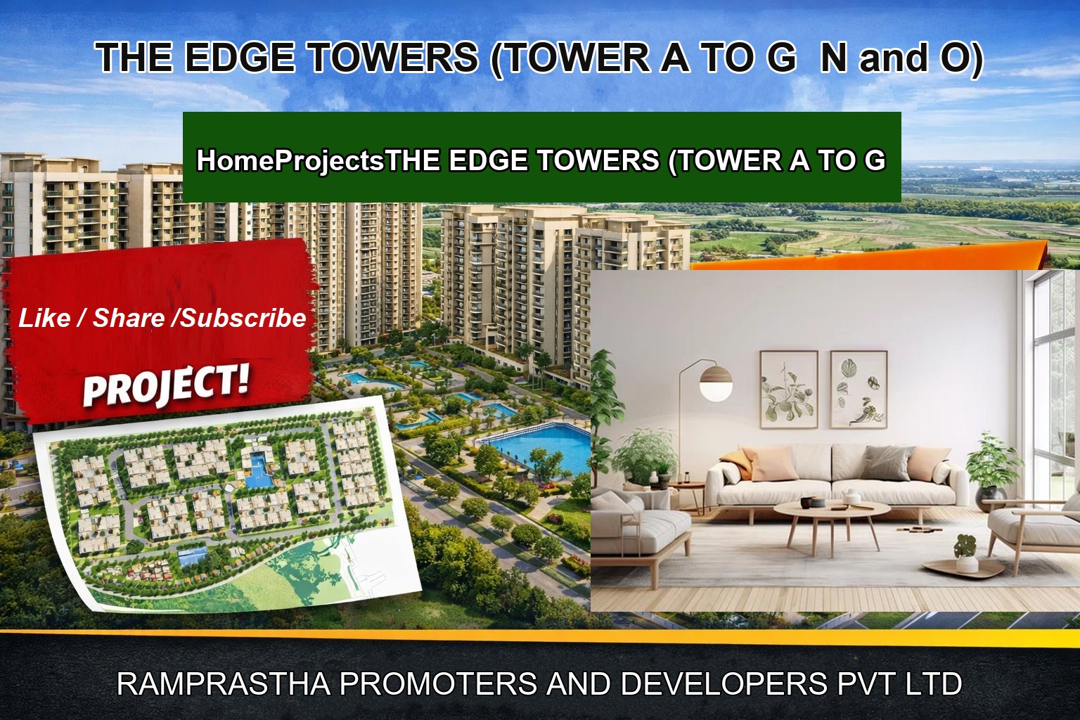 THE EDGE TOWERS (TOWER A TO G N and O)