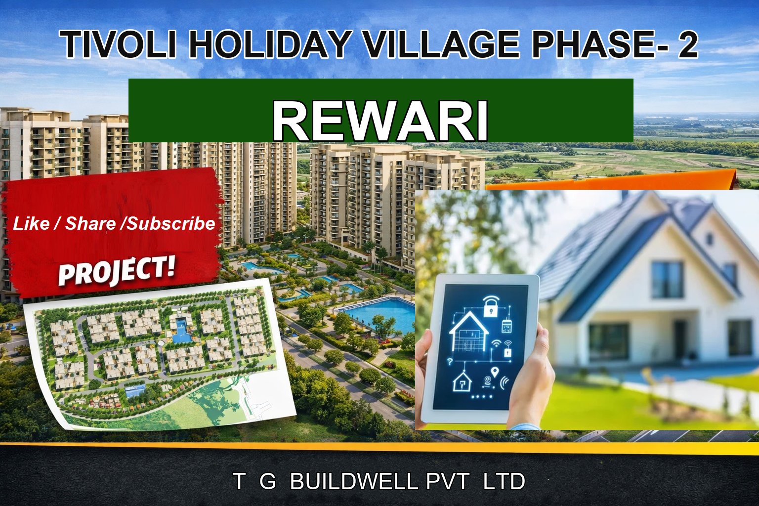 TIVOLI HOLIDAY VILLAGE PHASE- 2